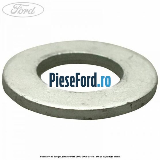 Saiba brida arc foi Ford Transit 2000-2006 2.4 DI 90 cp Saiba brida arc foi Ford Transit 2000-2006 2.4 DI 90 cp D2FA, D2FB diesel