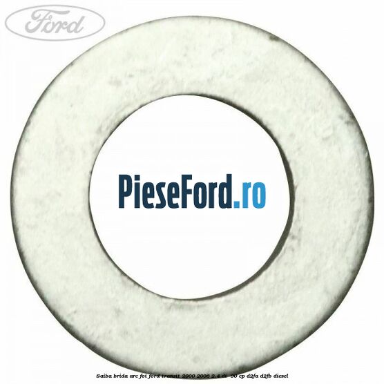 Saiba brida arc foi Ford Transit 2000-2006 2.4 DI 90 cp Saiba brida arc foi Ford Transit 2000-2006 2.4 DI 90 cp D2FA, D2FB diesel