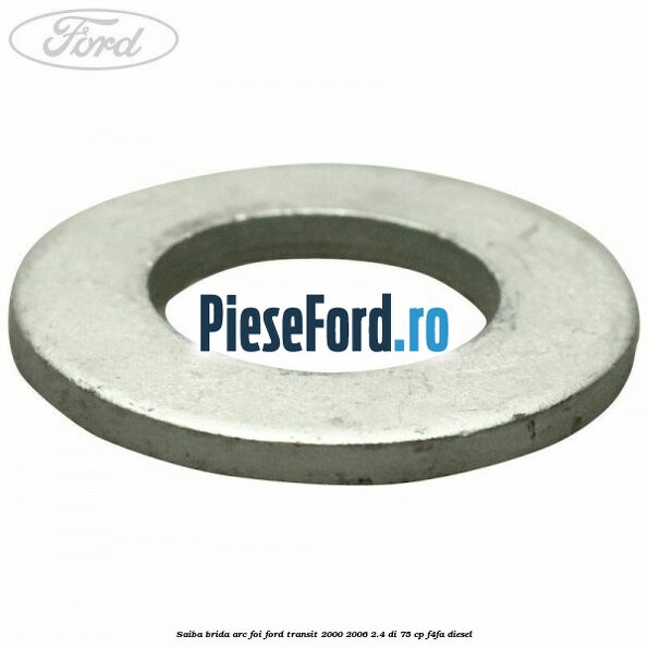 Saiba brida arc foi Ford Transit 2000-2006 2.4 DI 75 cp Saiba brida arc foi Ford Transit 2000-2006 2.4 DI 75 cp F4FA diesel