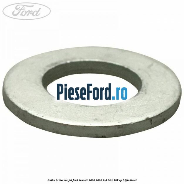Saiba brida arc foi Ford Transit 2000-2006 2.4 TDCi 137 cp H9FA diesel