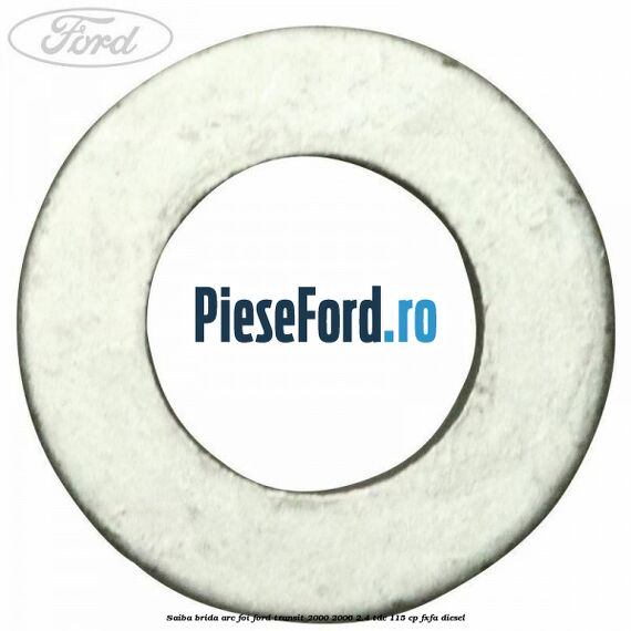 Saiba brida arc foi Ford Transit 2000-2006 2.4 TDE 115 cp FXFA diesel