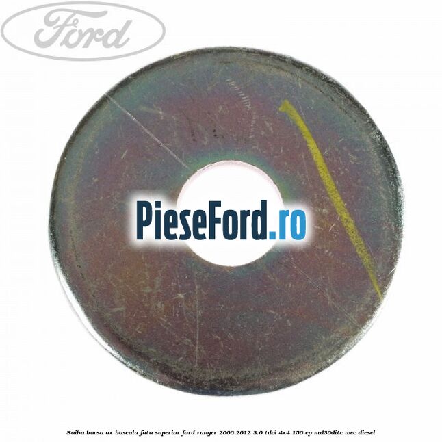 Saiba bucsa ax bascula fata superior Ford Ranger 2006-2012 3.0 TDCi 4x4 156 cp MD30DITC, WEC diesel