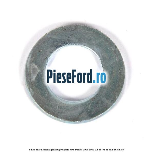 Saiba bucsa bascula fata inspre spate Ford Transit 1994-2000 2.5 DI  76 cp 4HB, 4HC diesel