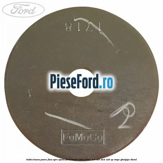 Saiba bucsa punte fata spre spate Ford Ranger 2012-2015 2.2 TDCi 4x4 125 cp ENQW, GBVAJQW diesel