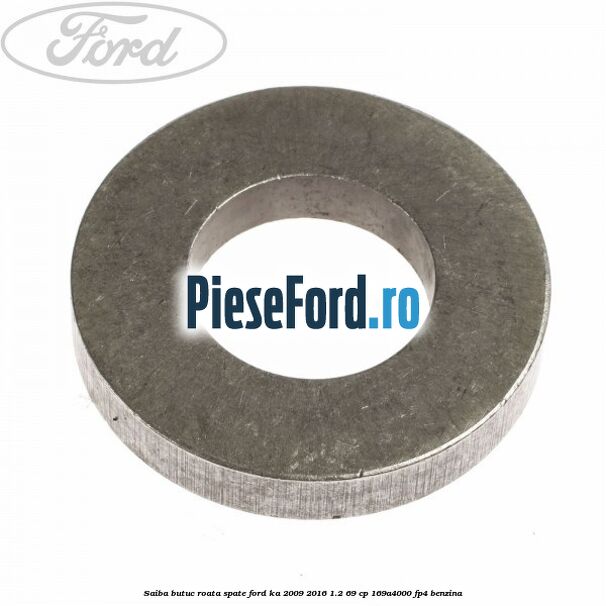 Saiba butuc roata spate Ford Ka 2009-2016 1.2 69 cp 169A4000, FP4 benzina