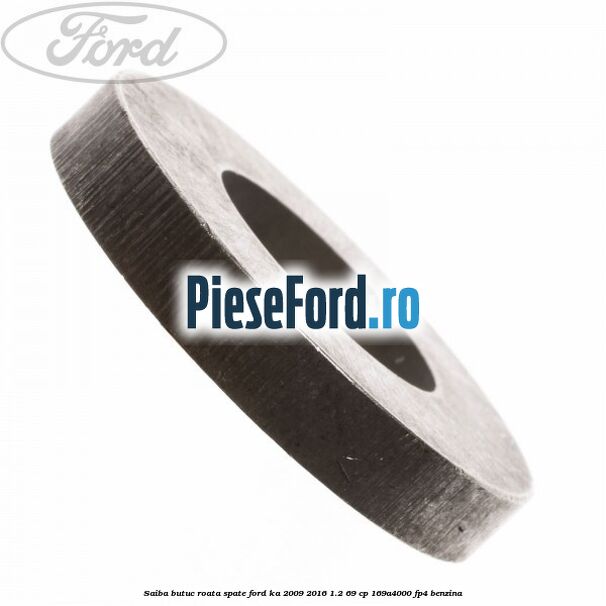 Saiba butuc roata spate Ford Ka 2009-2016 1.2 69 cp 169A4000, FP4 benzina