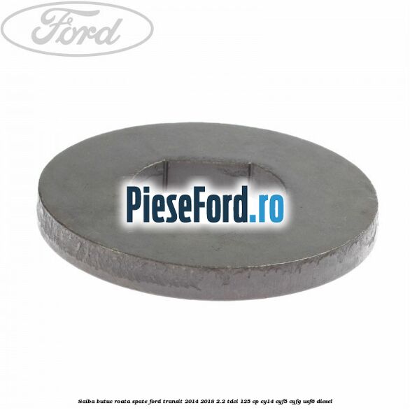 Saiba butuc roata spate Ford Transit 2014-2018 2.2 TDCi 125 cp CY14, CYF5, CYFG, USF6 diesel