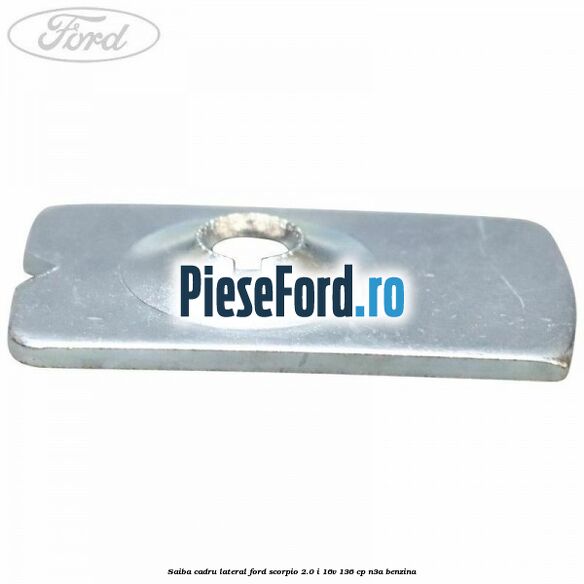 Saiba cadru lateral Ford Scorpio 2.0 i 16V 136 cp N3A benzina