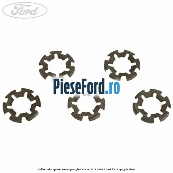 Saiba cadru spatar scaun spate Ford C-Max 2011-2015 2.0 TDCi 115 cp TYDA diesel