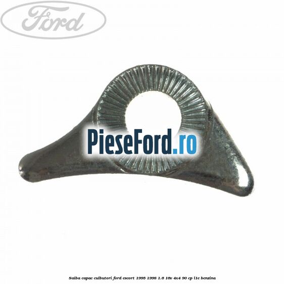 Saiba capac culbutori Ford Escort 1995-1998 1.6 16V 4x4 90 cp L1E benzina