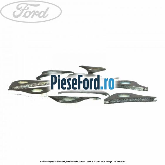 Saiba capac culbutori Ford Escort 1995-1998 1.6 16V 4x4 90 cp L1E benzina