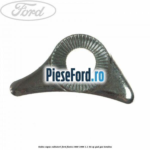 Saiba capac culbutori Ford Fiesta 1989-1996 1.1 54 cp GUD, GUE benzina