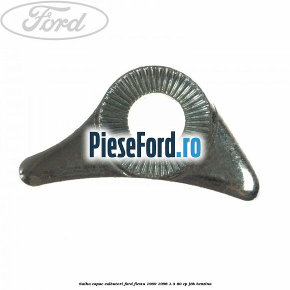 Saiba capac culbutori Ford Fiesta 1989-1996 1.3 60 cp J6B benzina