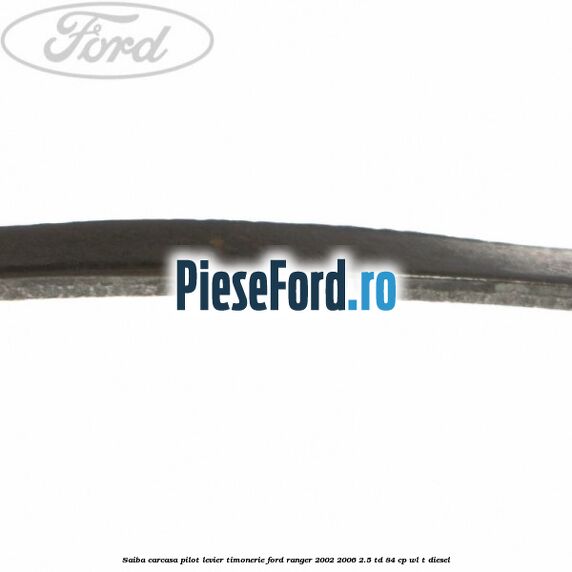 Saiba carcasa pilot levier timonerie Ford Ranger 2002-2006 2.5 TD 84 cp WL-T diesel