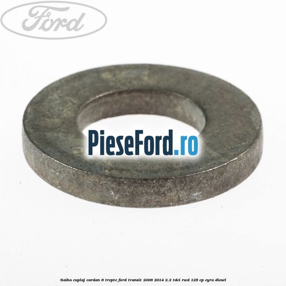Saiba cuplaj cardan 6 trepte Ford Transit 2006-2014 2.2 TDCi RWD 125 cp CYRA diesel