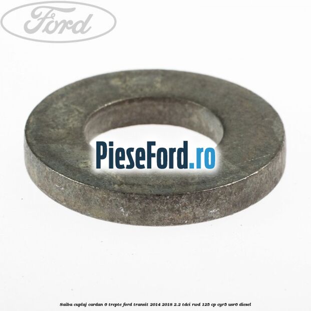 Saiba cuplaj cardan 6 trepte Ford Transit 2014-2018 2.2 TDCi RWD 125 cp CYR5, USR6 diesel