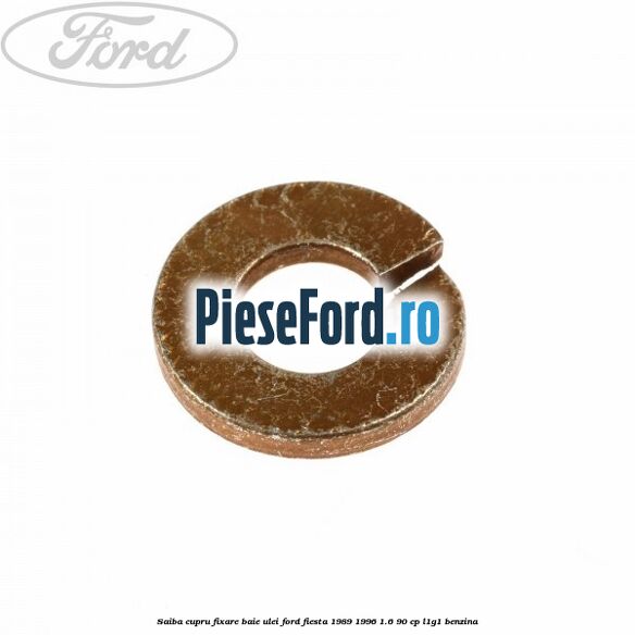 Saiba cupru fixare baie ulei Ford Fiesta 1989-1996 1.6 90 cp Saiba cupru fixare baie ulei Ford Fiesta 1989-1996 1.6 90 cp L1G1 benzina