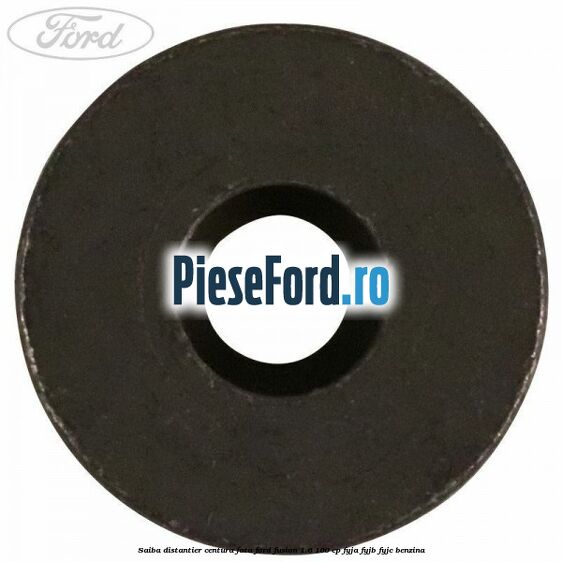 Saiba distantier centura fata Ford Fusion 1.6 100 cp Saiba distantier centura fata Ford Fusion 1.6 100 cp FYJA, FYJB, FYJC benzina