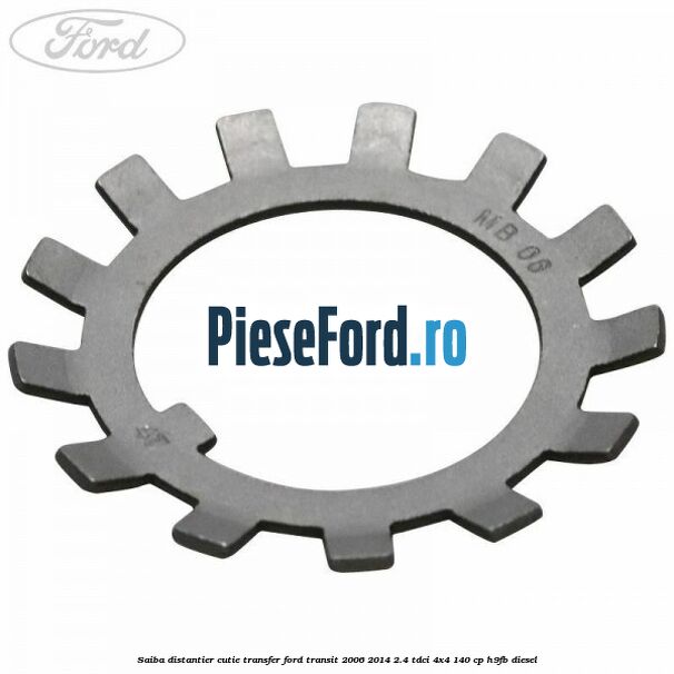 Saiba distantier cutie transfer Ford Transit 2006-2014 2.4 TDCi 4x4 140 cp H9FB diesel