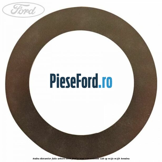 Saiba distantier fulie arbore cotit Ford B-Max 1.0 EcoBoost 125 cp Saiba distantier fulie arbore cotit Ford B-Max 1.0 EcoBoost 125 cp M1JE, M1JH benzina