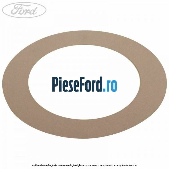 Saiba distantier fulie arbore cotit Ford Focus 2019-2023 1.0 EcoBoost 125 cp B7DA benzina