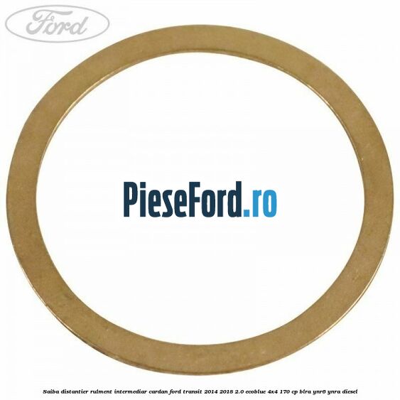 Saiba distantier rulment intermediar cardan Ford Transit 2014-2018 2.0 EcoBlue 4x4 170 cp BLRA, YNR6, YNRA diesel