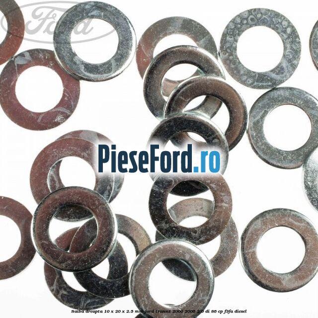 Saiba dreapta 10 x 20 x 2.5 mm Ford Transit 2000-2006 2.0 DI 86 cp F3FA diesel
