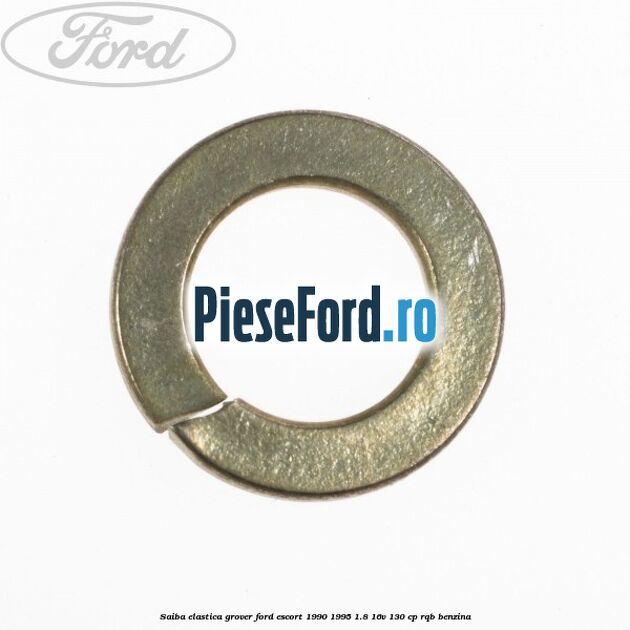 Saiba elastica grover Ford Escort 1990-1995 1.8 16V 130 cp RQB benzina