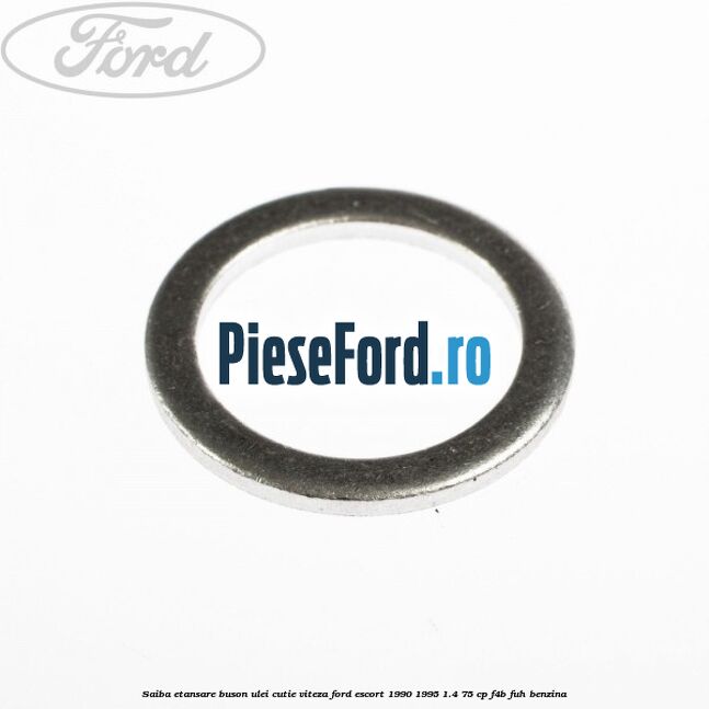 Saiba etansare buson ulei cutie viteza Ford Escort 1990-1995 1.4 75 cp F4B, FUH benzina