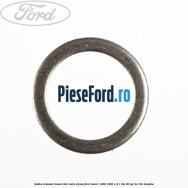 Saiba etansare buson ulei cutie viteza Ford Escort 1990-1995 1.6 i 16V 90 cp L1E, L1K benzina