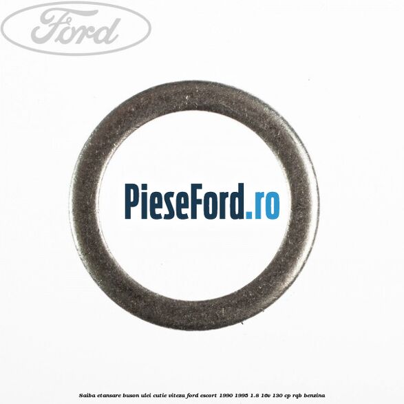 Saiba etansare buson ulei cutie viteza Ford Escort 1990-1995 1.8 16V 130 cp RQB benzina