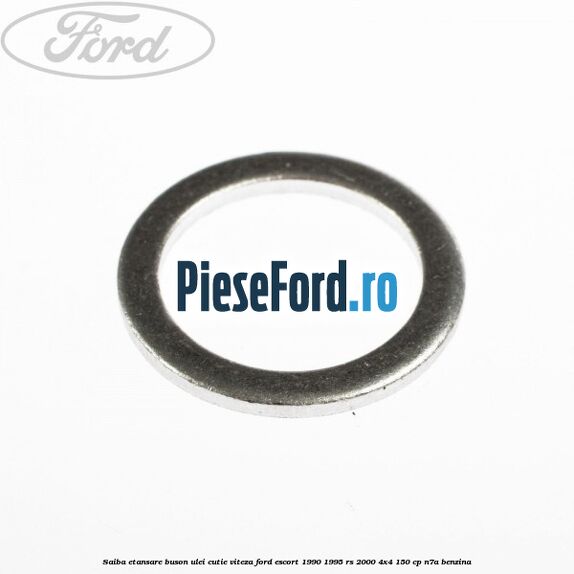 Saiba etansare buson ulei cutie viteza Ford Escort 1990-1995 RS 2000 4x4 150 cp N7A benzina