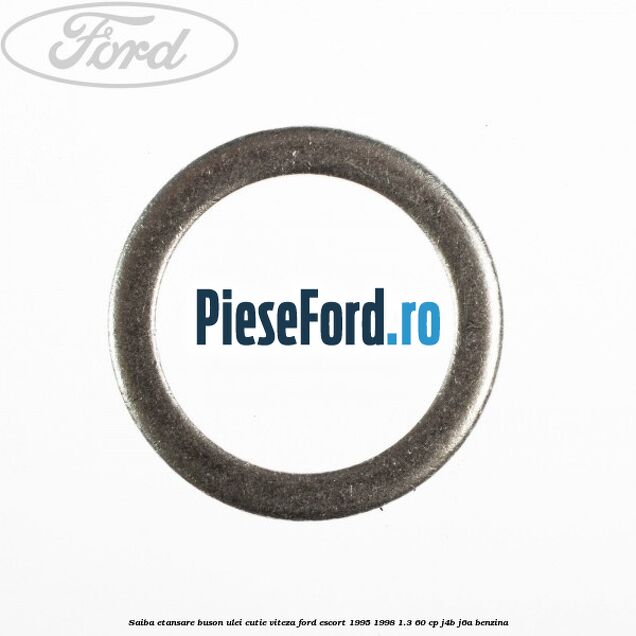Saiba etansare buson ulei cutie viteza Ford Escort 1995-1998 1.3 60 cp J4B, J6A benzina