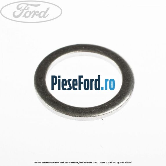 Saiba etansare buson ulei cutie viteza Ford Transit 1991-1994 2.5 DI 80 cp 4DA diesel