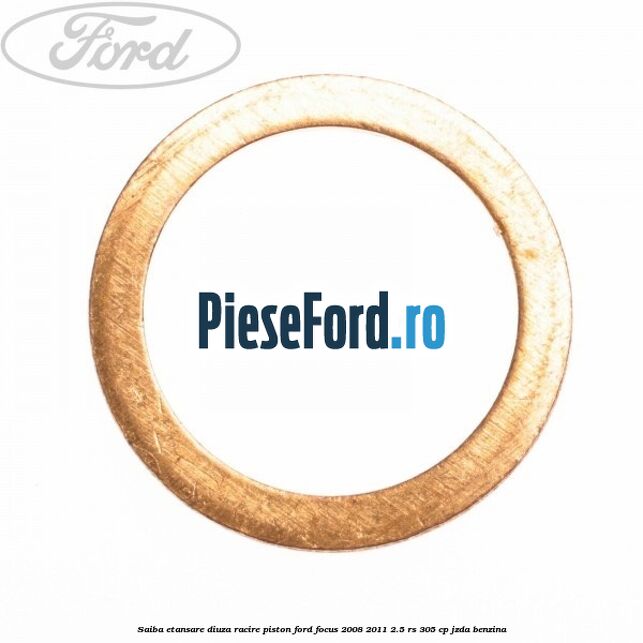 Saiba etansare diuza racire piston Ford Focus 2008-2011 2.5 RS 305 cp Saiba etansare diuza racire piston Ford Focus 2008-2011 2.5 RS 305 cp JZDA benzina