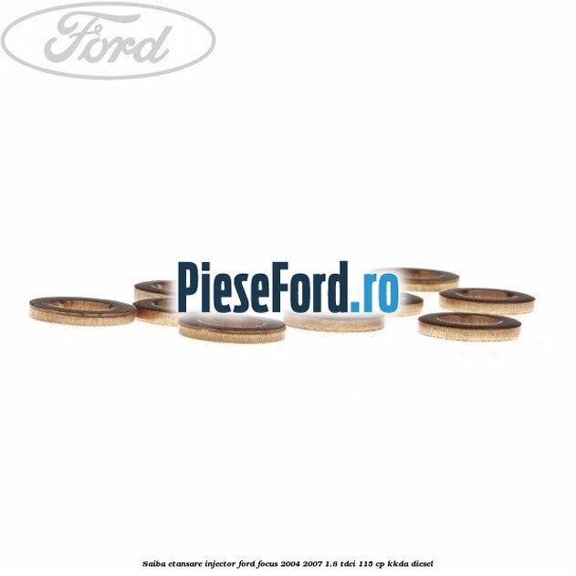 Saiba etansare injector Ford Focus 2004-2007 1.8 TDCi 115 cp KKDA diesel