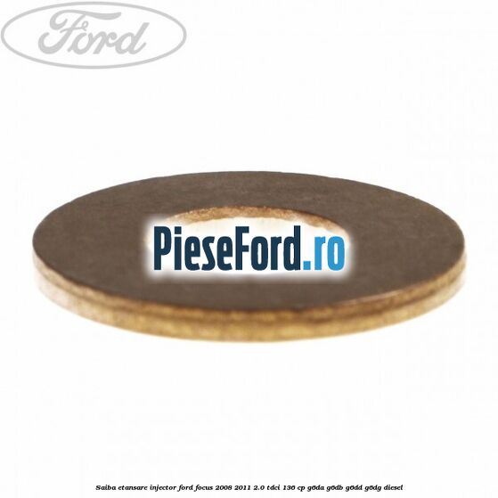 Saiba etansare injector Ford Focus 2008-2011 2.0 TDCi 136 cp G6DA, G6DB, G6DD, G6DG diesel