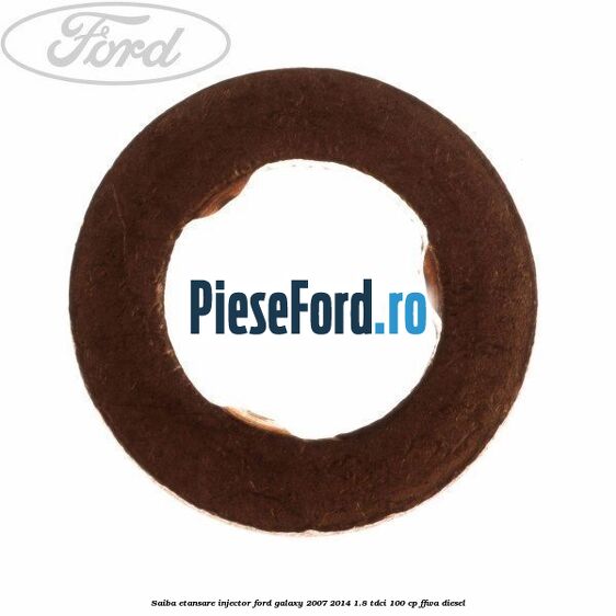 Saiba etansare injector Ford Galaxy 2007-2014 1.8 TDCi 100 cp