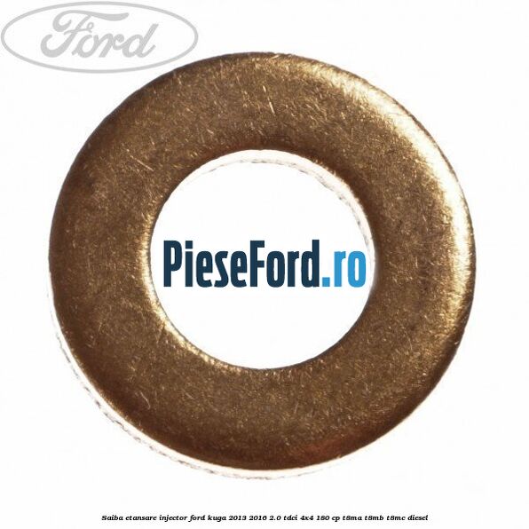 Saiba etansare injector Ford Kuga 2013-2016 2.0 TDCi 4x4 180 cp