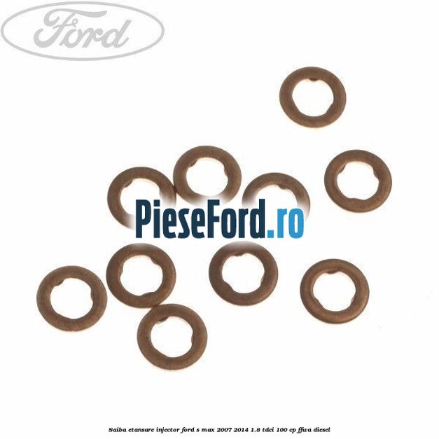 Saiba etansare injector Ford S-Max 2007-2014 1.8 TDCi 100 cp FFWA diesel