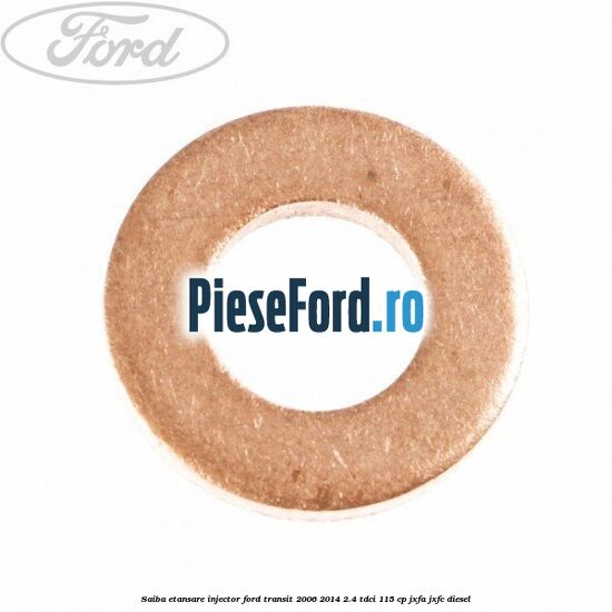 Saiba etansare injector Ford Transit 2006-2014 2.4 TDCi 115 cp JXFA, JXFC diesel