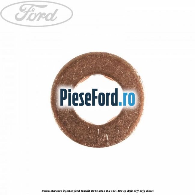 Saiba etansare injector Ford Transit 2014-2018 2.2 TDCi 100 cp