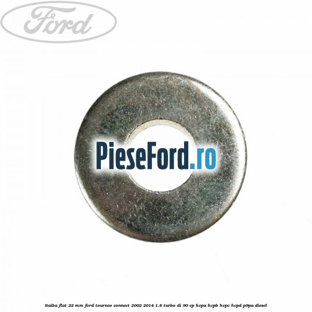 Saiba flat 22 mm Ford Tourneo Connect 2002-2014 1.8 Turbo Di 90 cp HCPA, HCPB, HCPC, HCPD, P9PA diesel