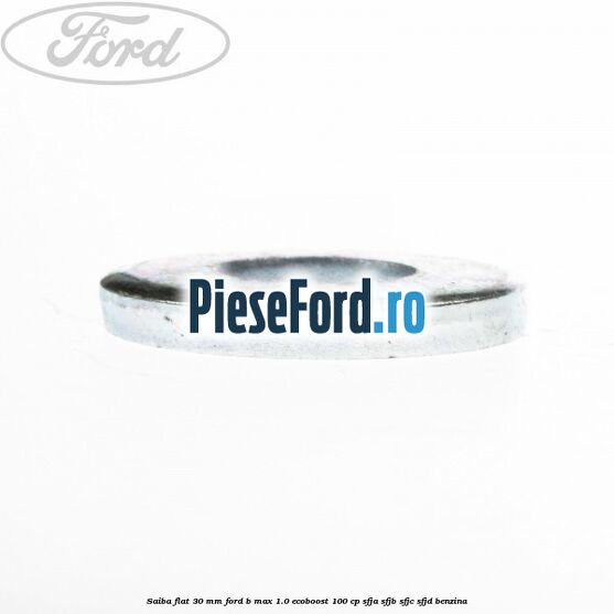 Saiba flat 30 mm Ford B-Max 1.0 EcoBoost 100 cp SFJA, SFJB, SFJC, SFJD benzina