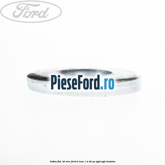 Saiba flat 30 mm Ford B-Max 1.4 90 cp SPJD, SPJE benzina