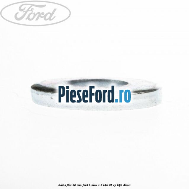 Saiba flat 30 mm Ford B-Max 1.6 TDCi 95 cp T3JB diesel