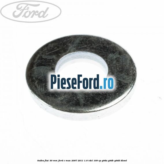 Saiba flat 30 mm Ford C-Max 2007-2011 1.6 TDCi 109 cp G8DA, G8DB, G8DD diesel