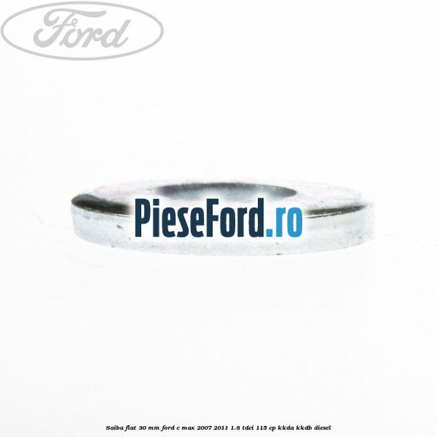 Saiba flat 30 mm Ford C-Max 2007-2011 1.8 TDCi 115 cp KKDA, KKDB diesel