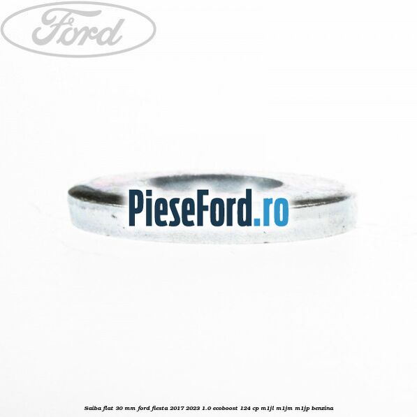 Saiba flat 30 mm Ford Fiesta 2017-2023 1.0 EcoBoost 124 cp Saiba flat 30 mm Ford Fiesta 2017-2023 1.0 EcoBoost 124 cp M1JL, M1JM, M1JP benzina