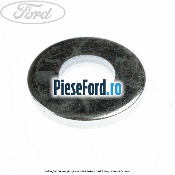 Saiba flat 30 mm Ford Focus 2014-2018 1.6 TDCi 95 cp T3DA, T3DB diesel